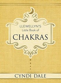 Llewellyn's Little Book of Chakras (Llewellyn's Little Books)