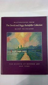 Masterworks from the David and Peggy Rockefeller Collection: Manet to Picasso