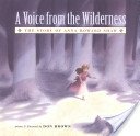Voice from the Wilderness: The Story of Anna Howard Shaw