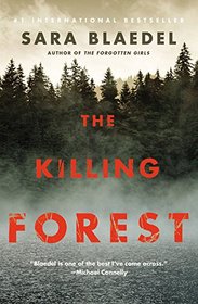 The Killing Forest (Louise Rick, Bk 8)