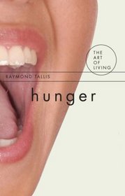 Hunger (The Art of Living)