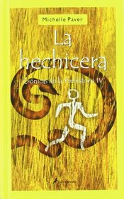 La hechicera: Crnicas de la prehistoria IV (Narrativa Joven) (Spanish Edition)