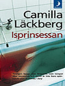 Isprinsessan (The Ice Princess) (Patrik Hedstrom, Bk 1) (Swedish Edition)