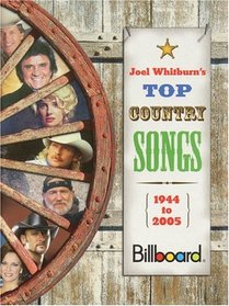 Joel  Whitburn's Top Country Songs, 1944-2005