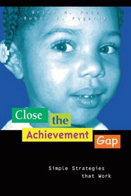 Close the Achievement Gap: Simple Strategies That Work (The Nutshell Series)