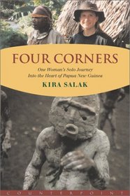 Four Corners: Into the Heart of New Guinea-One Woman's Solo Journey