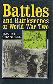 Battles and Battlescenes of World War Two