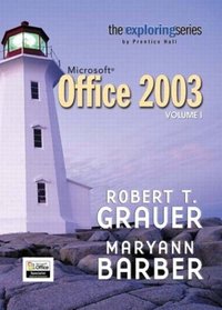 Exploring Microsoft Office 2003 Volume 1- Adhesive Bound