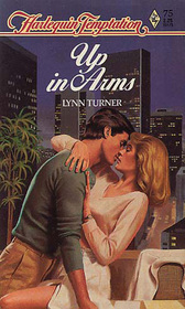 Up in Arms (Harlequin Temptation, No 75)