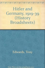 Hitler and Germany, 1919-39 (History Broadsheets)