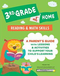 3rd Grade at Home: A Parent's Guide with Lessons & Activities to Support Your Child's Learning (Math & Reading Skills) (Learn at Home)