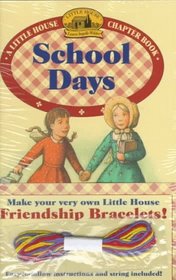 Little House Chapter Book and Friendship Bracelets (Little House Chapter Books)