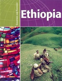 Ethiopia (Countries and Cultures)