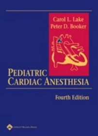 Pediatric Cardiac Anesthesia