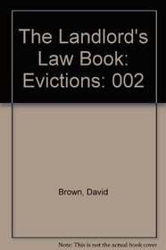 The Landlord's Law Book: Evictions