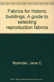 Fabrics for Historic Buildings Rev Edition