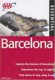 AAA Essential Barcelona, 3rd Edition (Aaa Essential Travel Guide Series)
