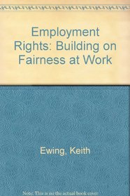 Employment Rights: Building on Fairness at Work