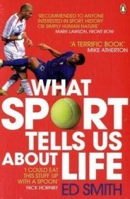 What Sport Tells Us About Life