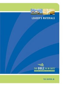 The Bible in 90 Days: Whole-Church Challenge Leader's Pack