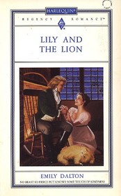 Lily and the Lion (Harlequin Regency Romance, No 85)