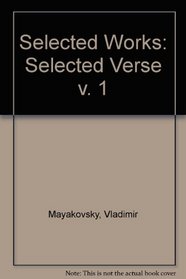 Selected Works: Selected Verse v. 1