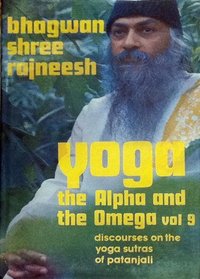Yoga: v. 9: The Alpha and the Omega