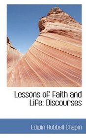 Lessons of Faith and Life: Discourses