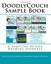 DoodlyCouch Sample Book: A Sampling of our Journals (Volume 1)