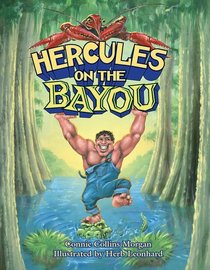 Hercules on the Bayou