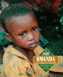 Rwanda: Fierce Clashes in Central Africa (Children in Crisis)