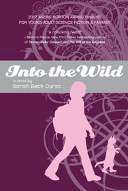 Into the Wild (Into the Wild, Bk 1)