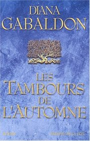 Cercle de pierre, tome 4 : Les Tambours de l'automne