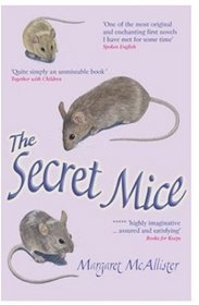 The Secret Mice