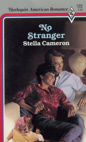 No Stranger (Harlequin American Romance, No 195)