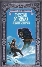 The Song of Homana (Chronicles of the Cheysuli, Bk 2)