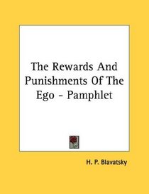 The Rewards And Punishments Of The Ego - Pamphlet