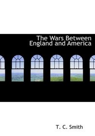 The Wars Between England and America