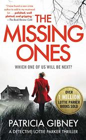 The Missing Ones (Detective Lottie Parker, Bk 1)