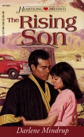 The Rising Son (Heartsong Presents, No 243)