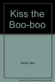 Kiss the Boo-boo