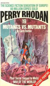 Perry Rhodan 19: Mutants vs. Mutants