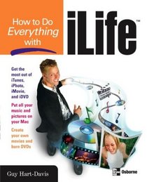 How to Do Everything with iLife '04 (How to Do Everything)