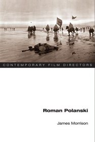 Roman Polanski (Contemporary Film Directors)