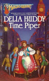 Time Piper (Magic Quest, Bk 11)