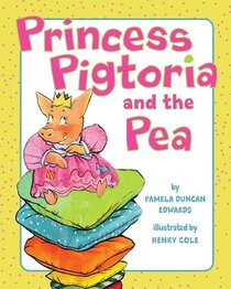 Princess Pigtoria and the Pea