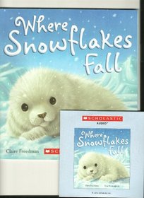 Where Snowflakes Fall Book and CD