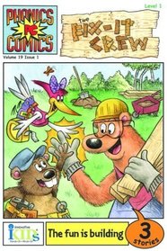 The Fix-it Crew (Turtleback School & Library Binding Edition) (Phonics Comics - Level 1)