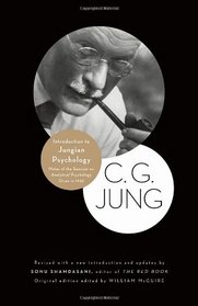 Introduction to Jungian Psychology: Notes of the Seminar on Analytical Psychology Given in 1925 (Bollingen Series (General))