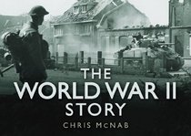 The World War II Story (Story series)